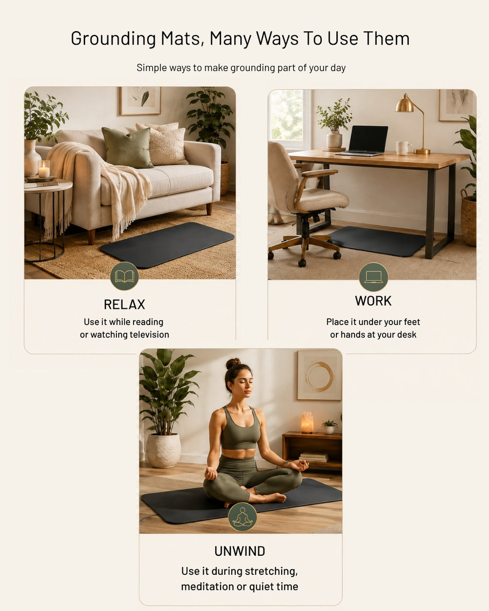 An informational graphic for grounding mats showing three lifestyle use cases: Relax on a sofa, Work under a desk, and Unwind while meditating on the floor. The layout includes text labels and small circular icons on a light beige background.